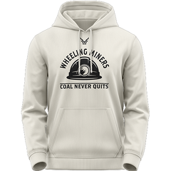 Wheeling Miners | Miners Never Quit Hoodie