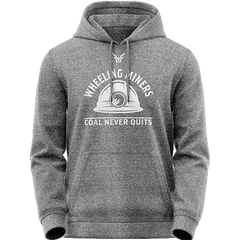 Wheeling Miners | Miners Never Quit Hoodie