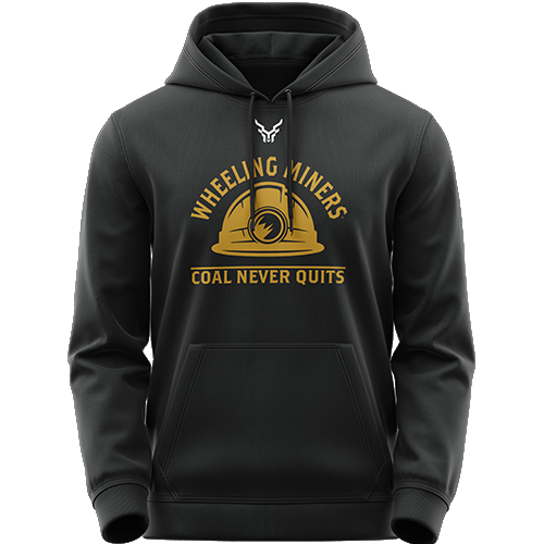 Wheeling Miners | Miners Never Quit Hoodie